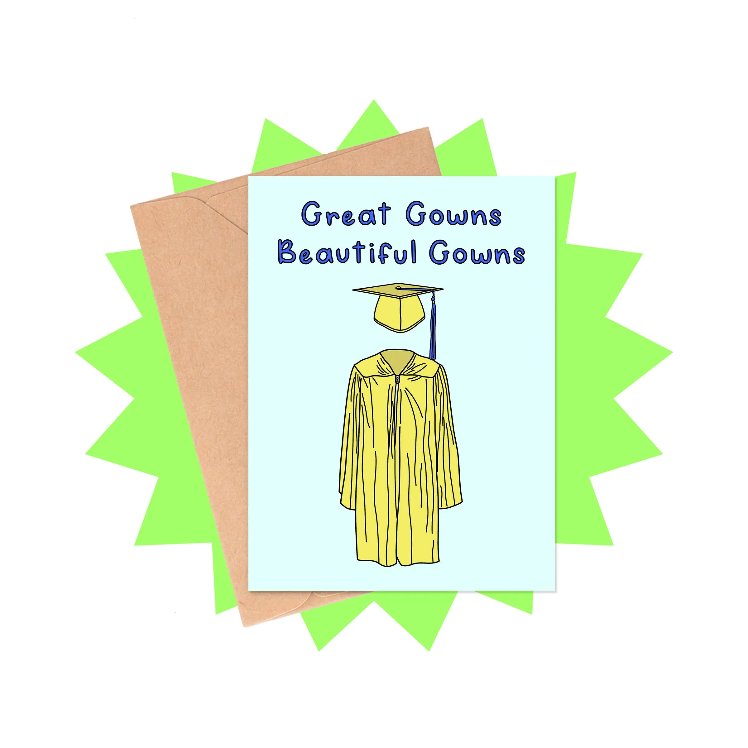 Beautiful Gowns Graduation Card