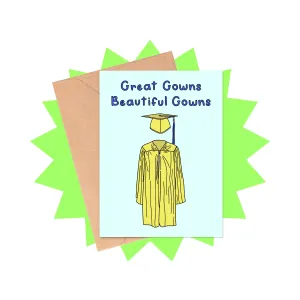Beautiful Gowns Graduation Card